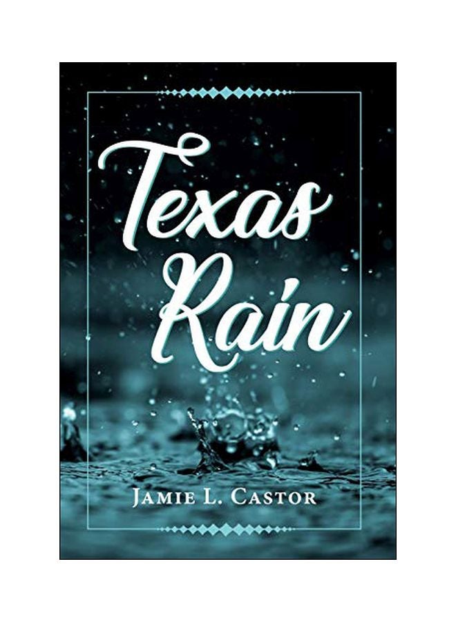 Texas Rain Hardcover English by Jamie L. Castor - 01 May 2019