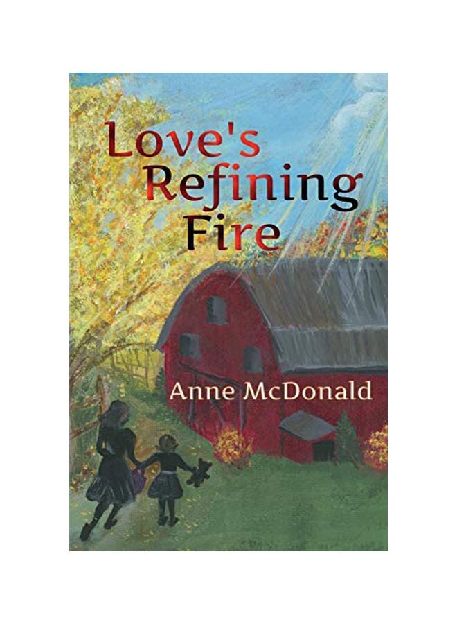 Love's Refining Fire paperback english - 15 November 2019