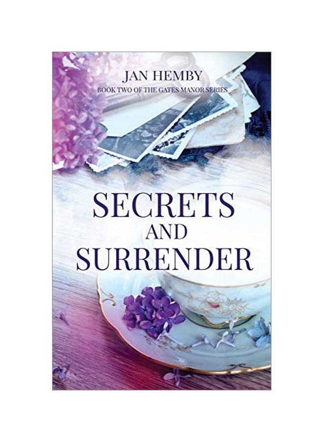 Secrets And Surrender: Book Two Of The Gates Manor Series paperback english - 08 February 2019 