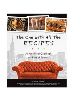 The One With All The Recipes Hardcover English by Teresa Finney - 43468