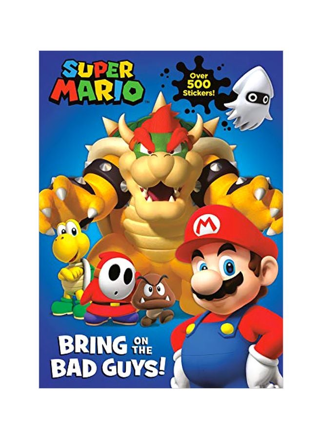 Super Mario: Bring On The Bad Guys! Paperback English by Courtney Carbone - 43837 