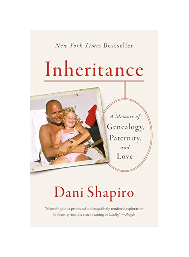 Inheritance: A Memoir Of Genealogy, Paternity, And Love Paperback English by Dani Shapiro - 43858 