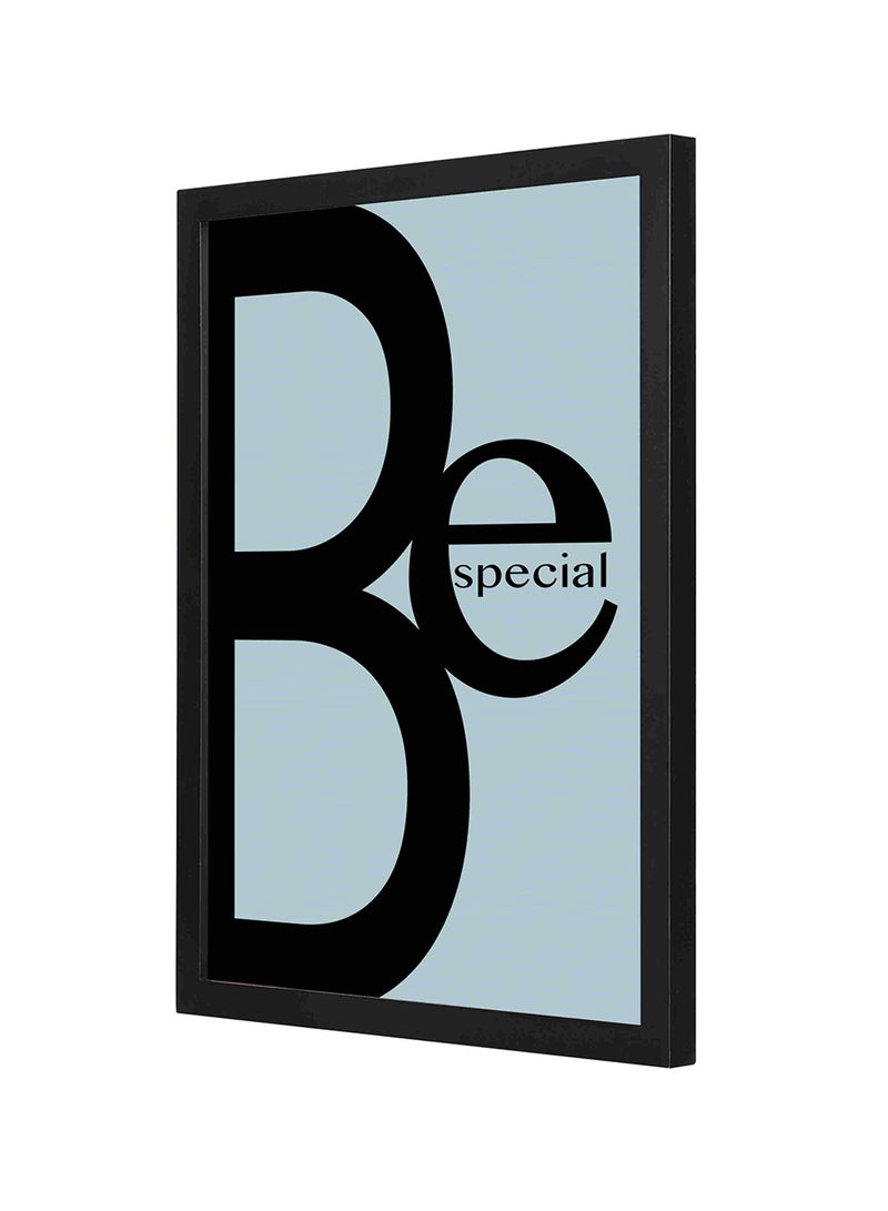 LOWHA Be Special Wooden Frame Wall Art Painting Blue/Black 33x43cm  - Image 1