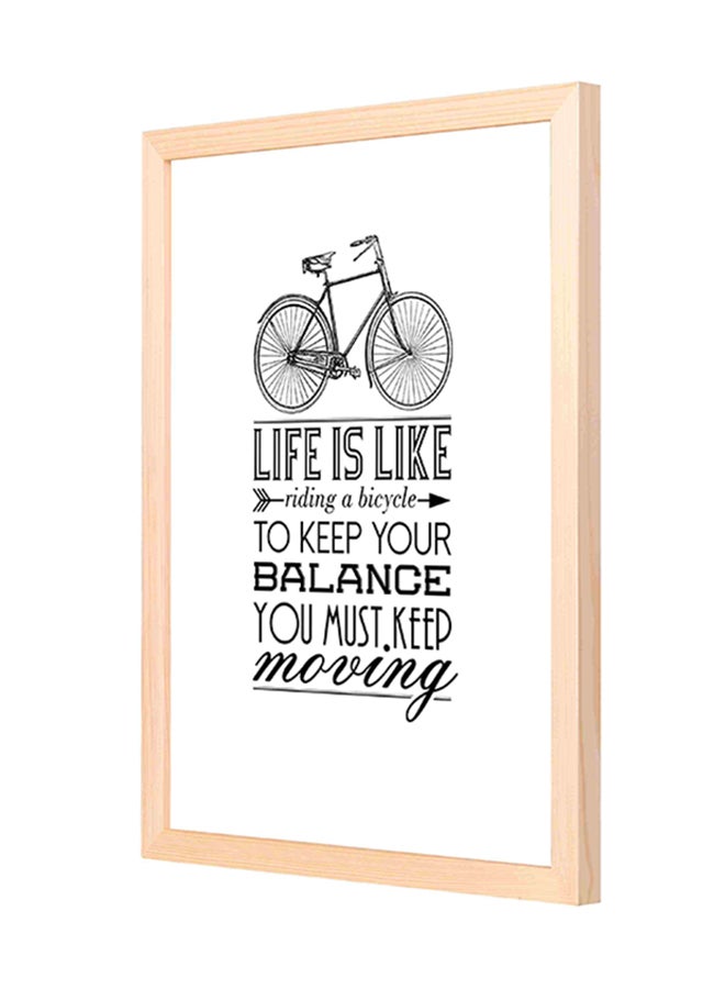 LOWHA Wooden Frame Life Is Like Riding A Bicycle Wall Painting Multicolour 33x43cm 