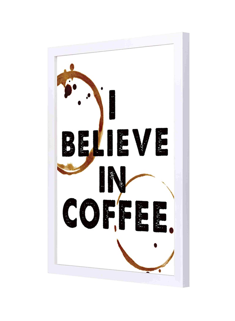 LOWHA Wooden Frame I Believe In Coffee Wall Art Orange/Red/White 33x43cm  - Image 1