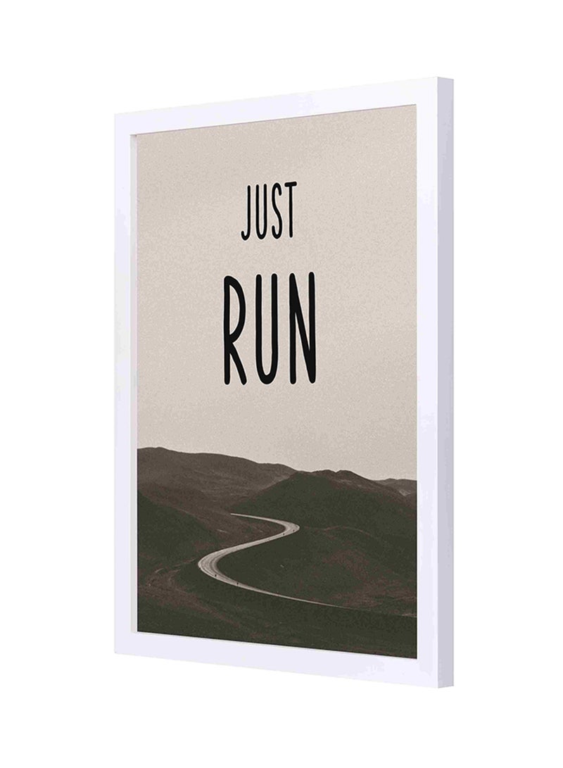 LOWHA Just Run Wooden Framed Wall Art Painting Multicolour 33x43cm - Image 1
