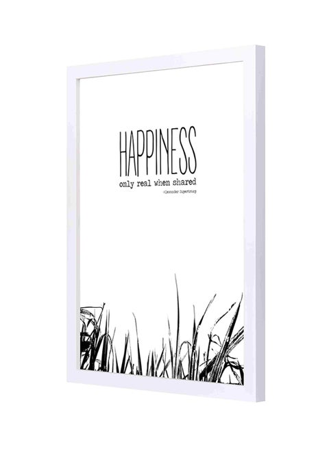 Wooden Frame Happiness Only Real When Sha Wall Art Multicolour 33x43cm