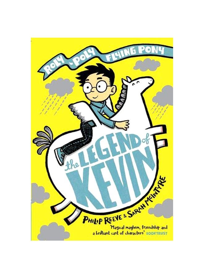 The Legend Of Kevin: A Roly-Poly Flying Pony paperback english - 01 September 2019