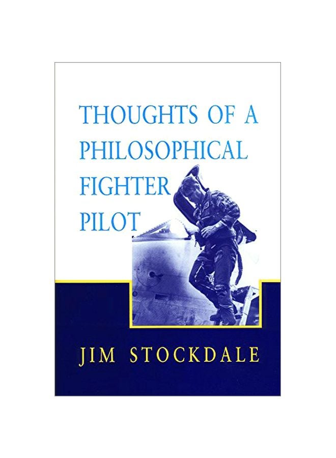 Thoughts Of A Philosophical Fighter Pilot paperback english - 01-Aug-95 