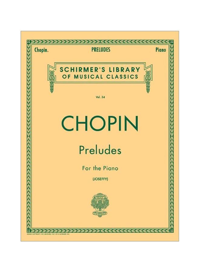 Schirmer Library Of Classics Preludes: For The Piano Paperback English by Frederic Chopin - 31717