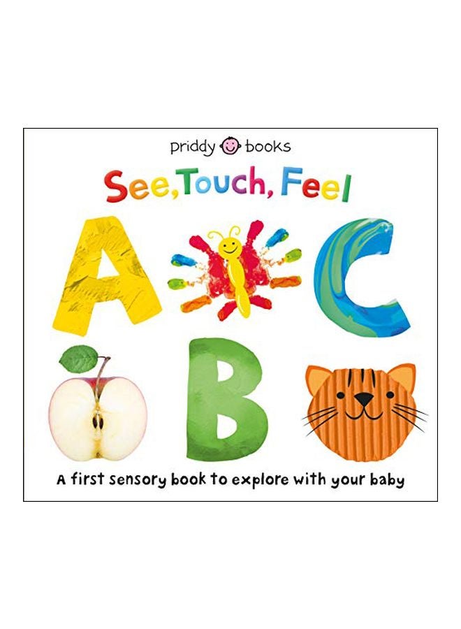See, Touch, Feel: ABC Hardcover English by Roger Priddy - 43844