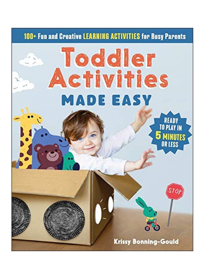 Toddler Activities Made Easy : 100+ Fun And Creative Learning Activities For Busy Parents paperback english - 20-Sep-19 