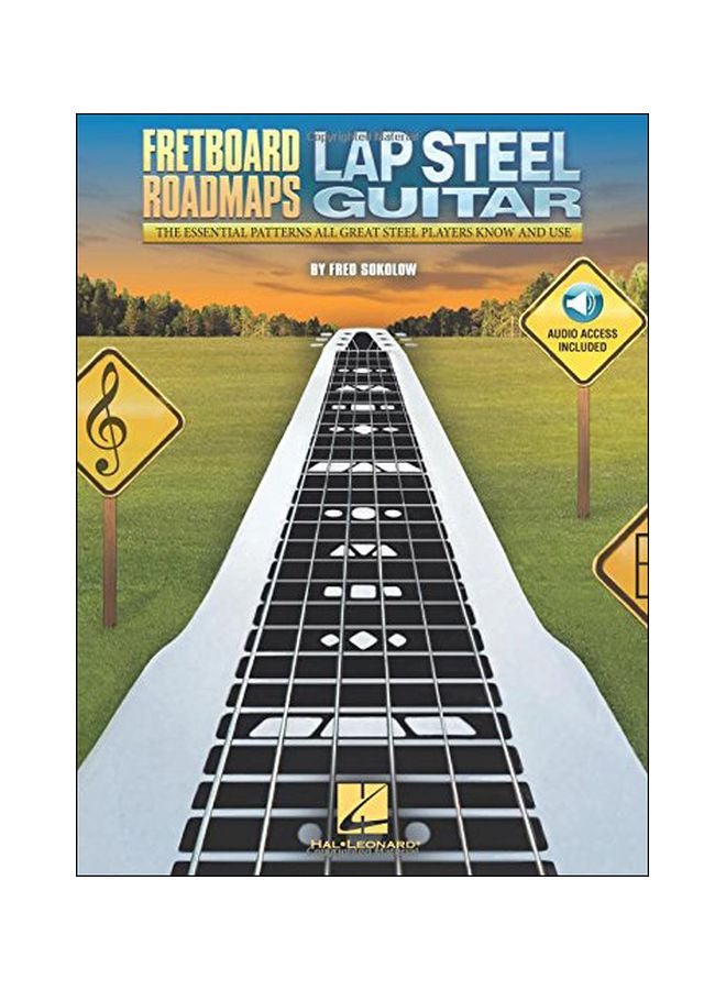 Fretboard Roadmaps : Lap Steel Guitar: The Essential Patterns That All Great Steel Players Know and Use hardcover english - 01-Jan-16