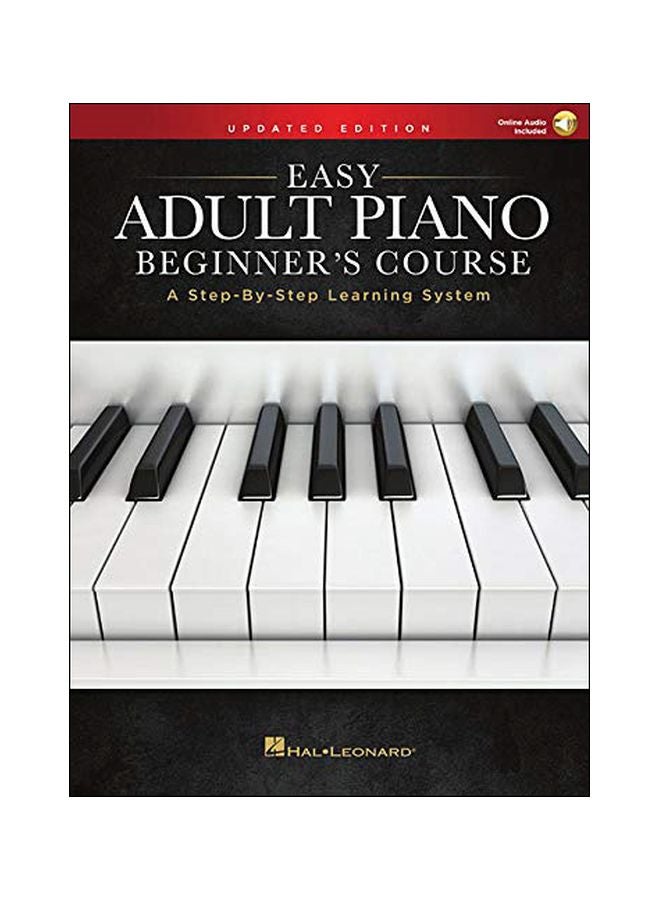 Easy Adult Piano Beginner's Course: A Step-by-Step Learning System Paperback English by Hal Leonard Corp - 43617