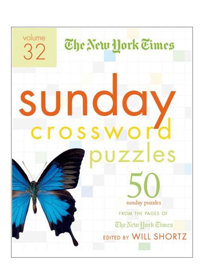The New York Times Sunday Crossword Puzzles Volume 32: 50 Sunday Puzzles Paperback English by New York Times - 17-Oct-06 