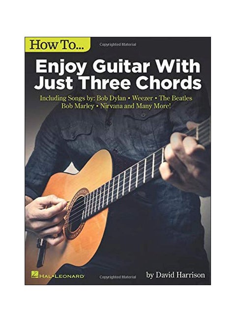 How To Enjoy Guitar With Just 3 Chords paperback english
