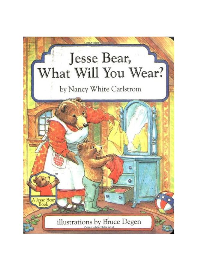 Jesse Bear, What Will You Wear? hardcover english - 01-Aug-96 