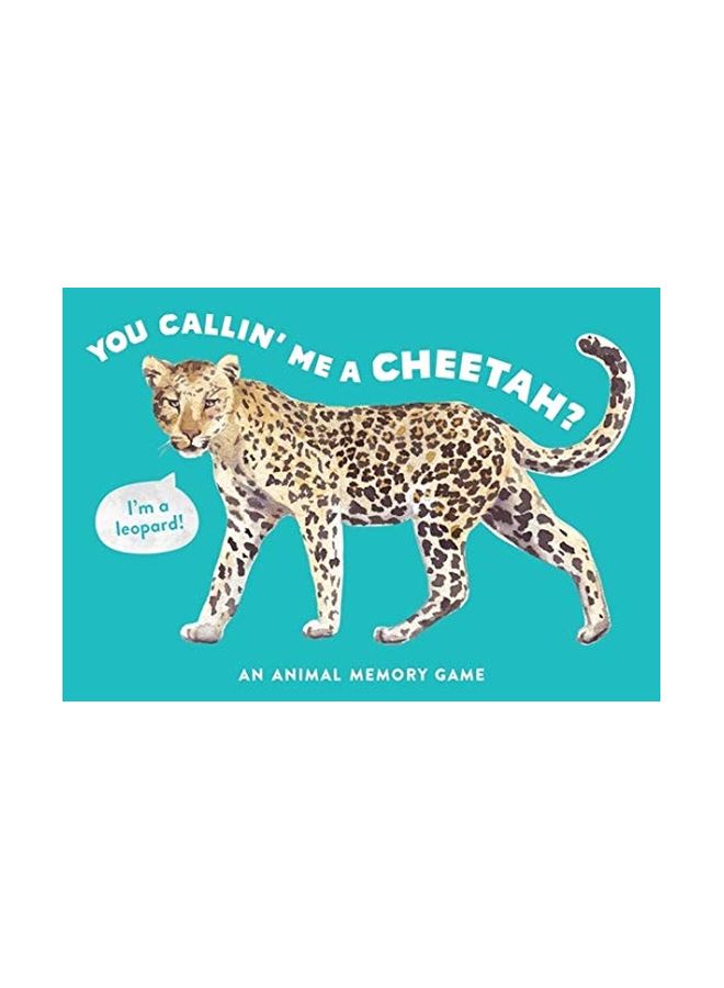 You Callin’ Me A Cheetah? (Psst! I’m A Leopard!): An Animal Memory Game Board Book English by Marcel George - 23-Sep-19 