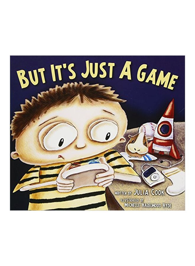 But It's Just A Game Paperback English by Julia Cook - 05-Sep-13 
