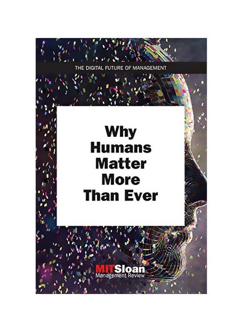 Why Humans Matter More Than Ever Paperback English by Review, Mit Sloan Management - 43697