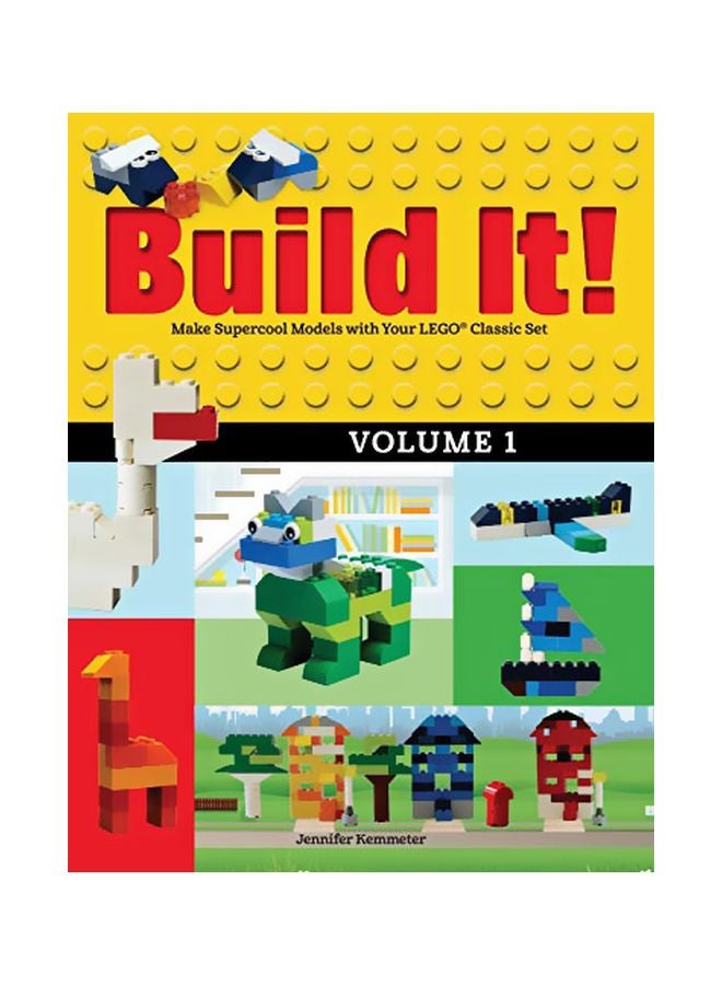 Build It! Volume 1 : Make Supercool Models with Your Lego Classic Set Paperback English by Jennifer Kemmeter - 42661