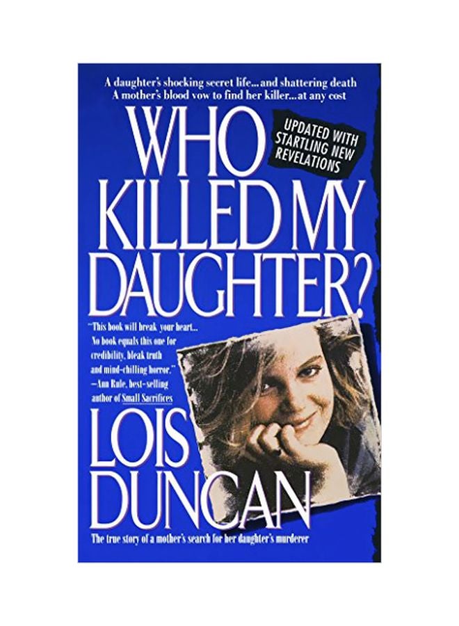 Who Killed My Daughter?: The True Story Of A Mother's Search For Her Daughter's Murderer paperback english - 01-Jan-00