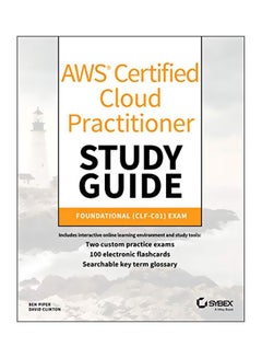 Aws Certified Cloud Practitioner Study Guide: CLF-C01 Exam paperback english - 02 July 2019 