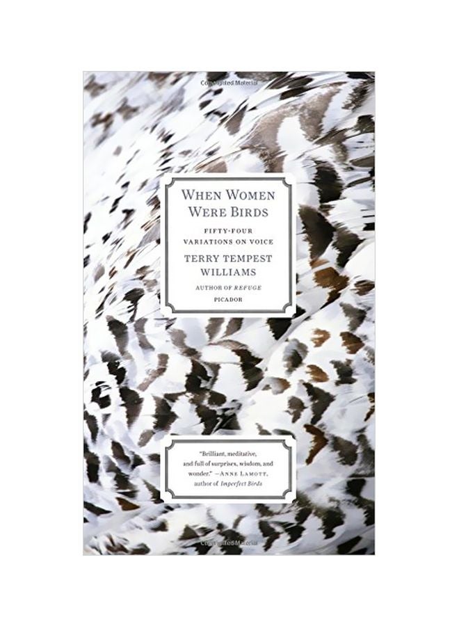 When Women Were Birds: Fifty-Four Variations On Voice Paperback English by Terry Tempest Williams - 25 March 2013 