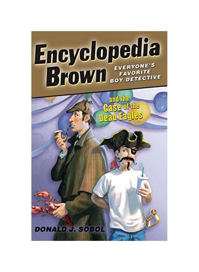 Encyclopedia Brown And The Case Of The Dead Eagles paperback english - 01 June 2008 