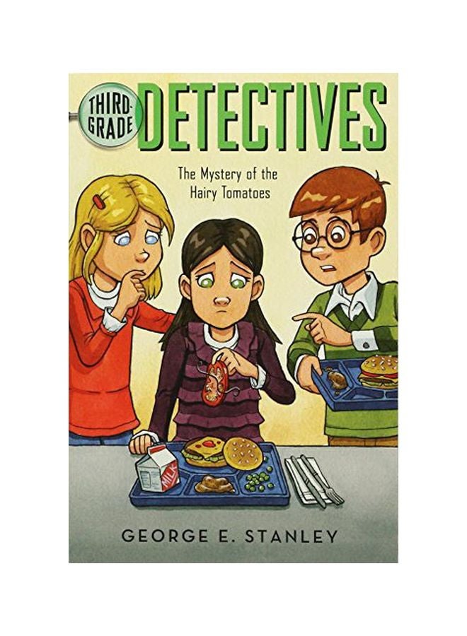 Detectives : The Mystery Of The Hairy Tomatoes paperback english - 01 April 2001 