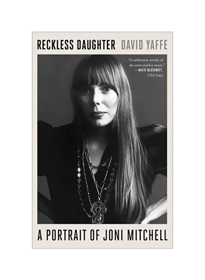 null - Reckless Daughter: A Portrait Of Joni Mitchell Paperback English by David Yaffe - 02 October 2018 - Image 1