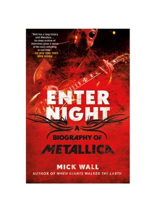 Enter Night: A Biography Of Metallica paperback english - 21 August 2012 - v1580842085/N34165771A_1