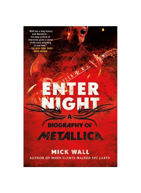 Enter Night: A Biography Of Metallica paperback english - 21 August 2012