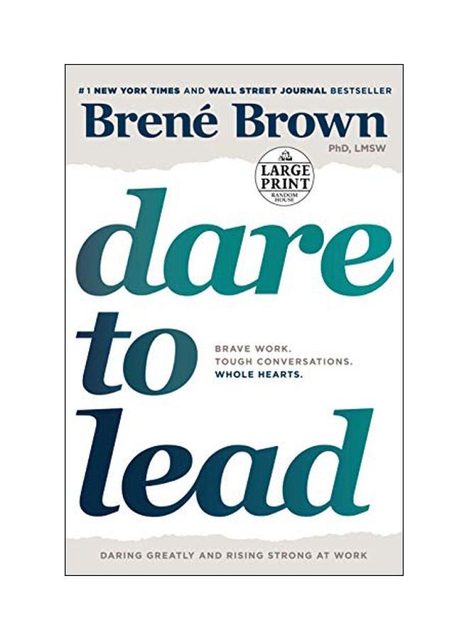 Dare to Lead: Brave Work. Tough Conversations. Whole Hearts. Paperback English by Brene Brown - 43669 