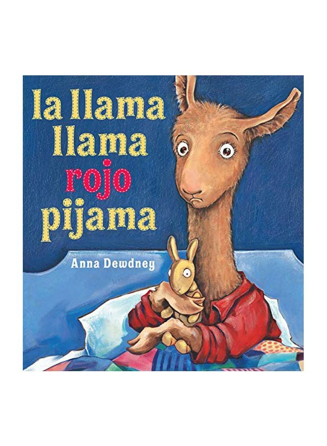 La Llama Llama Rojo Pijama hardcover english - 13 October 2011 