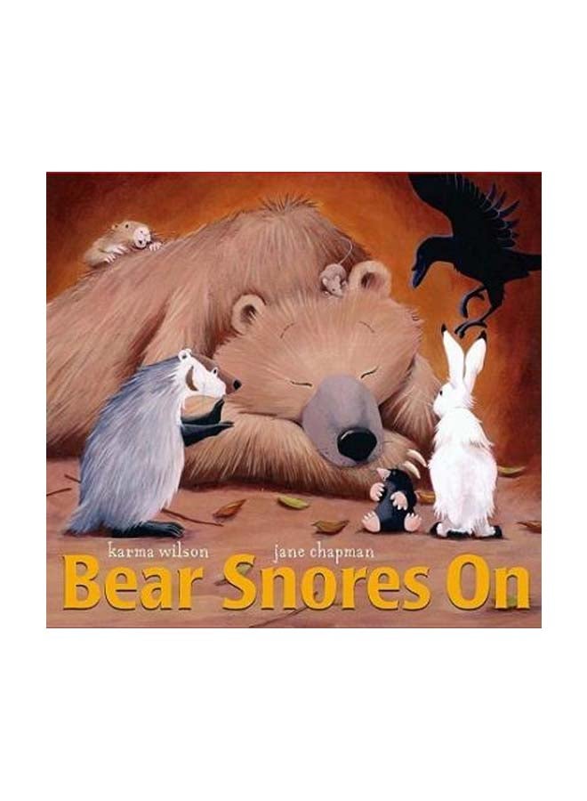 Bear Snores On Hardcover English by Karma Wilson - 38674