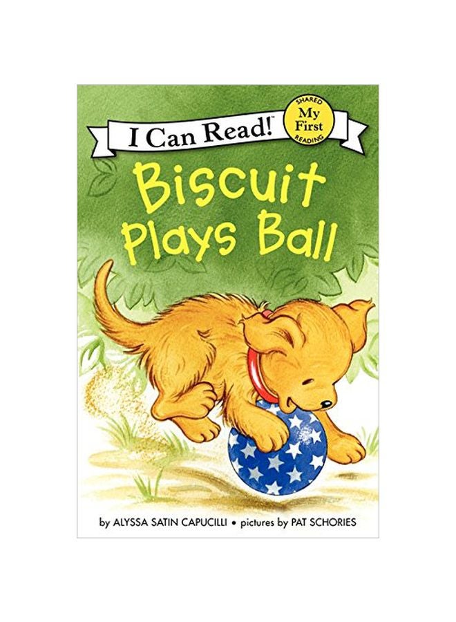 I Can Read - Biscuit Plays Ball paperback english - 18 May 2012 