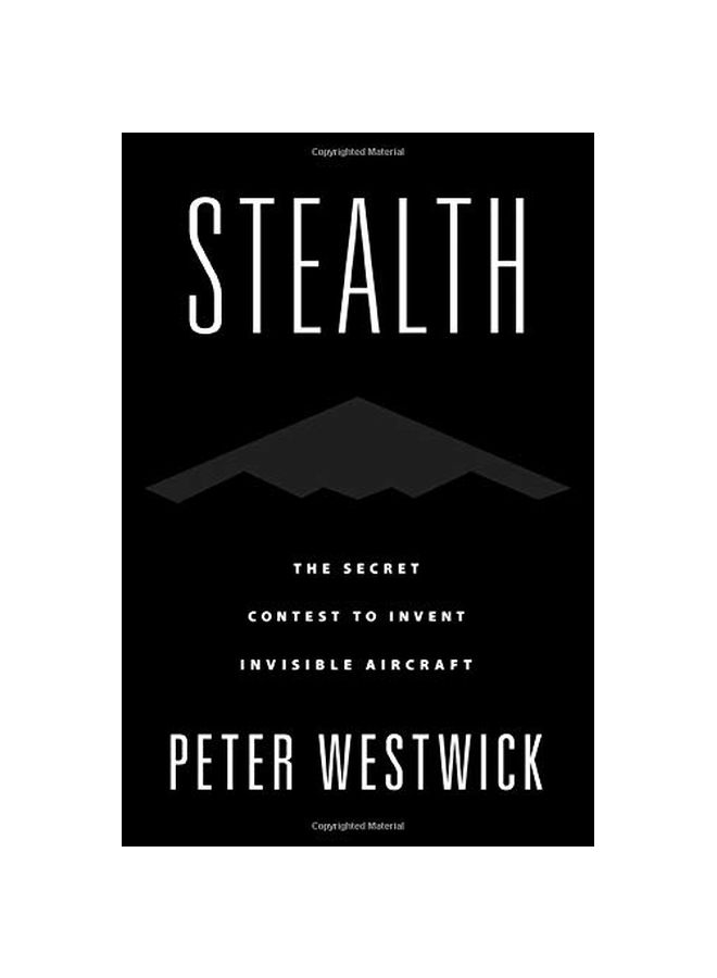 null - Stealth: The Secret Contest To Invent Invisible Aircraft Hardcover English by Peter Westwick - 43878 - Image 1