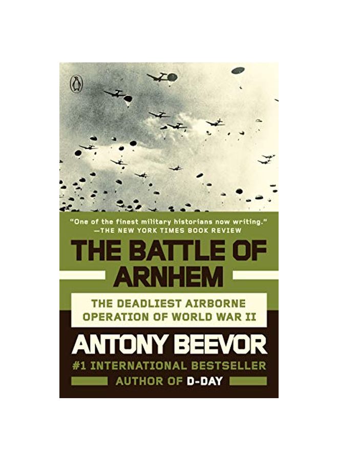 The Battle Of Arnhem: The Deadliest Airborne Operation Of World War II paperback english - 29 October 2019 