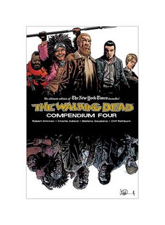 The Walking Dead Volume 4: Compendium Four Paperback English by Robert Kirkman - 43746