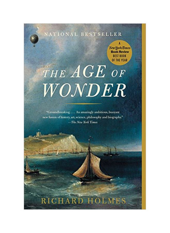 The Age Of Wonder: How The Romantic Generation Discovered The Beauty And Terror Of Science paperback english - 02-Mar-10 