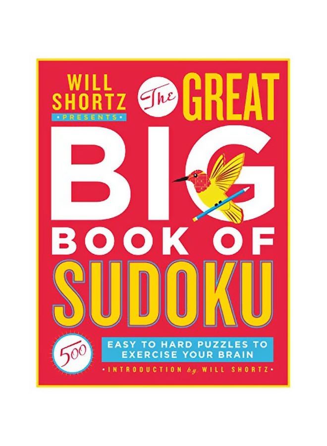 The Great Big Book Of Sudoku Volume 1: 500 Easy To Hard Puzzles To Exercise paperback english - 07-May-19 