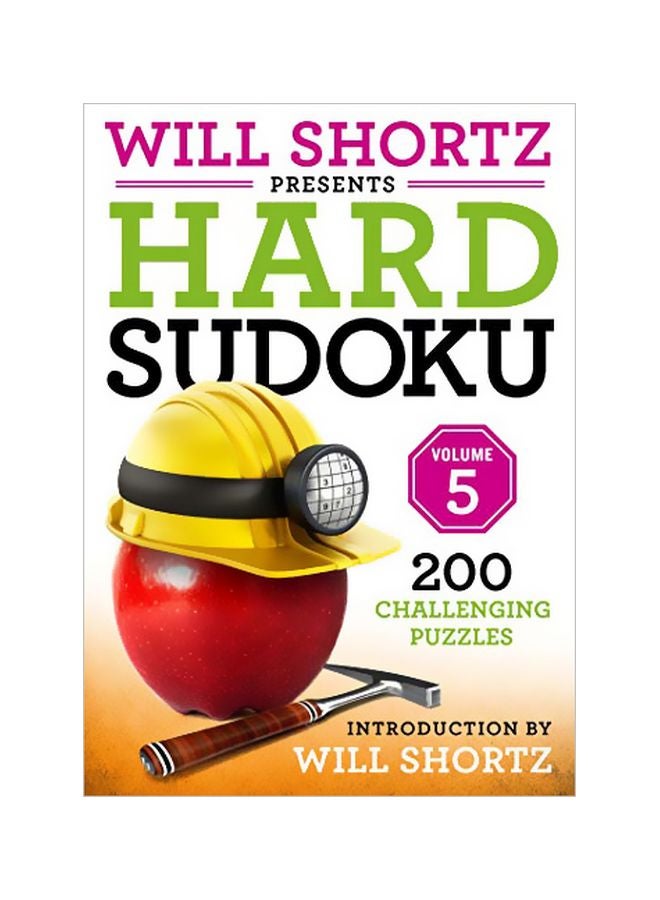 Hard Sudoku Volume 5: 200 Challenging Puzzles Paperback English by Will Shortz - 43501 