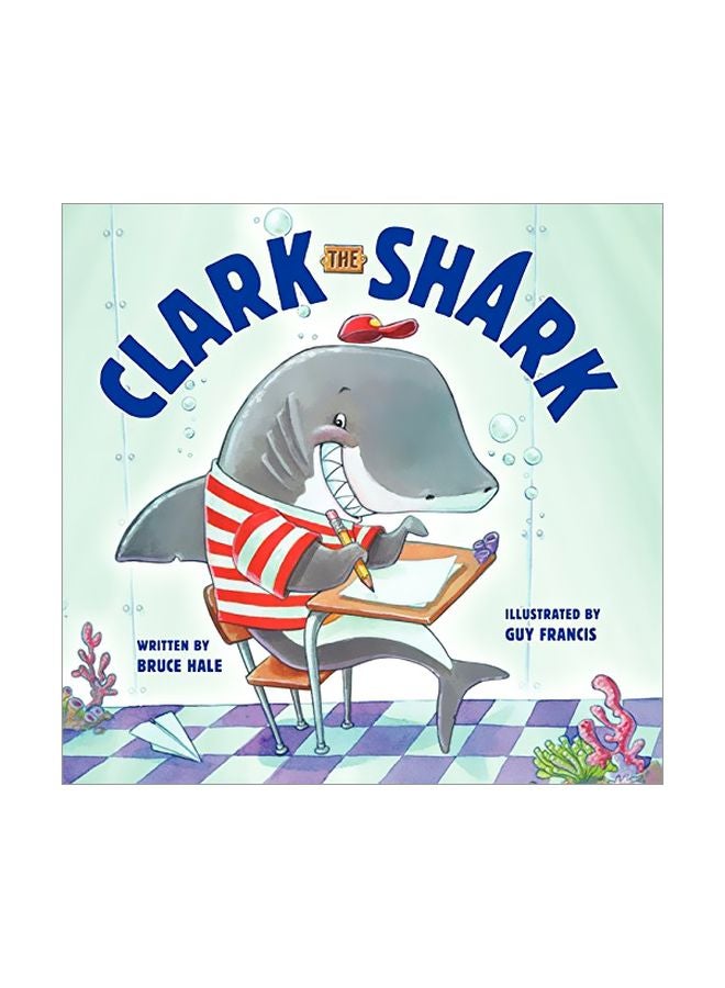Clark The Shark hardcover english - 08-Jul-13
