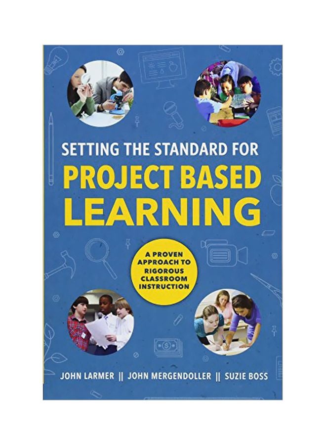Setting The Standard For Project Based Learning Paperback English by John Larmer - 26-May-15 