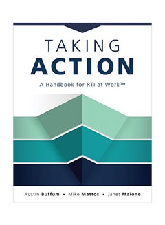 Taking Action: A Handbook For RTI At Work paperback english - 22-Sep-17