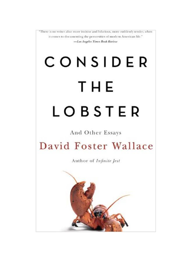 Consider The Lobster : And Other Essays Paperback English by David Foster Wallace - 39265 