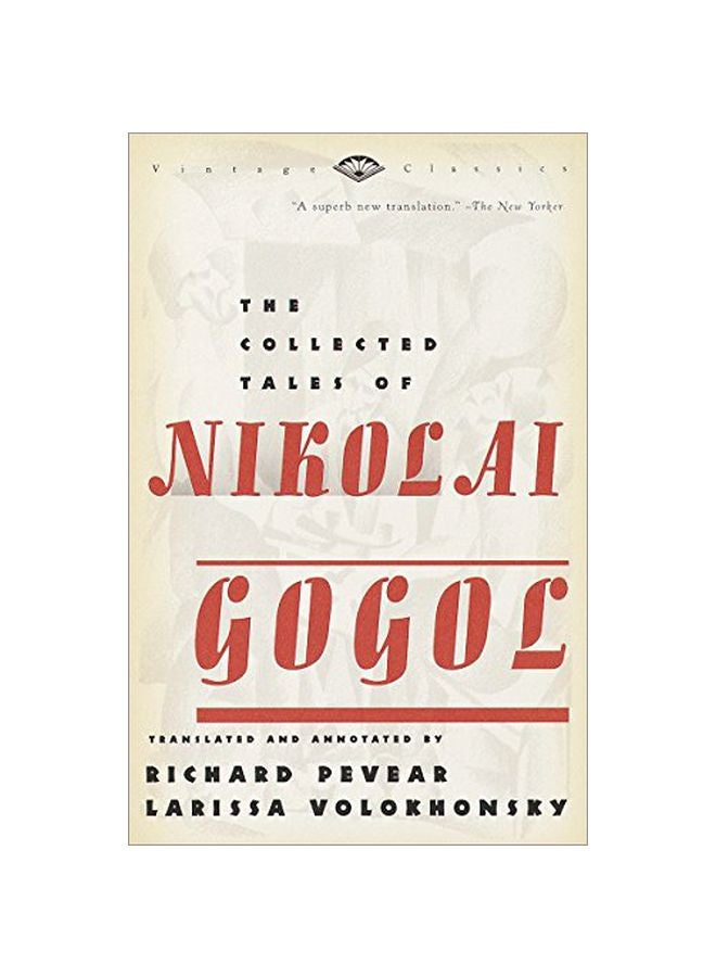 The Collected Tales Of Nikolai Gogol Paperback English by Nikolai Gogol - 36340 