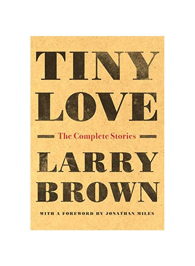 Tiny Love: The Complete Stories paperback english 