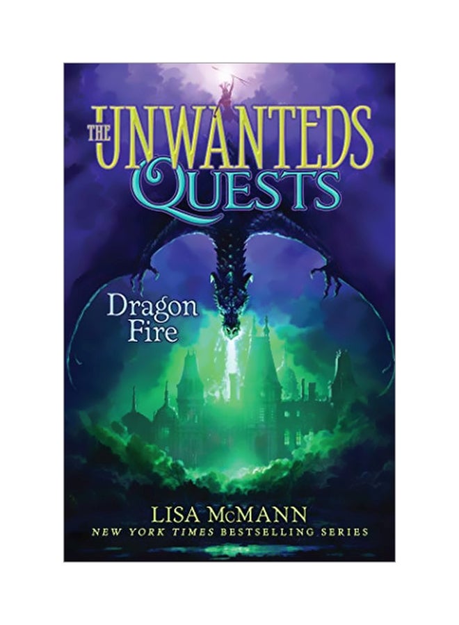 The Unwanteds Quests: Dragon Fire Hardcover English by Lisa McMann